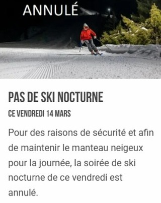 Publication Instagram du 13 mars 2025 : No night skiing this Friday 😢 It is canceled by the ski resort due snow and weather conditions 😭 #monoski #mon…