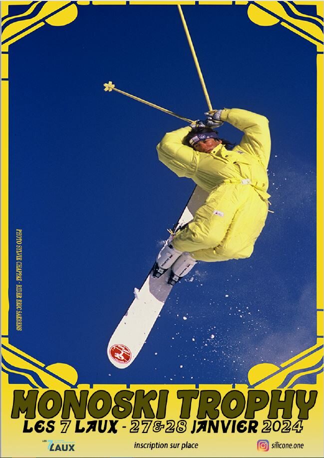 Affiche du Monoski Trophy 2024 aux 7 Laux, skieur en jaune sur fond bleu nuit